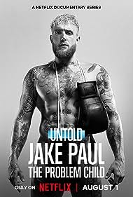 Watch Full Movie :Untold: Jake Paul the Problem Child (2023)