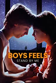 Watch Full Movie :Boys Feels Stand by Me (2022)