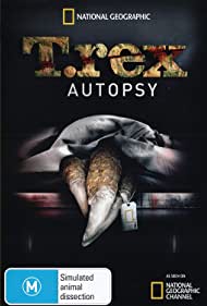 Watch Full Movie :T Rex Autopsy (2015)