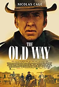 Watch Full Movie :The Old Way (2023)