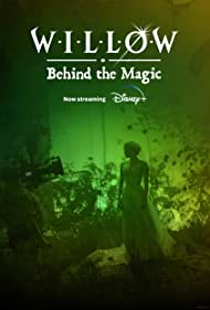 Watch Full Movie :Willow: Behind the Magic (2023)
