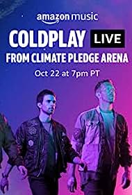 Watch Full Movie :Coldplay Live from Climate Pledge Arena (2021)