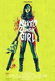Watch Full Movie :Naked Zombie Girl (2014)