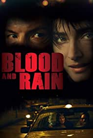 Watch Full Movie :La sangre y la lluvia (2009)