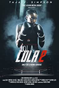 Watch Full Movie :Lola 2 (2022)
