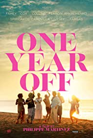 Watch Full Movie :One Year Off (2023)