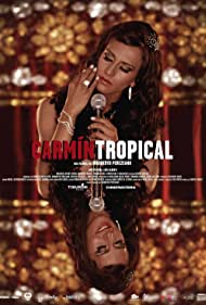 Watch Full Movie :Carmin Tropical (2014)