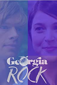 Watch Full Movie :Georgia Rock (2019)