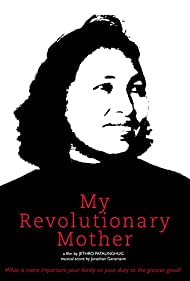 Watch Full Movie :My Revolutionary Mother (2013)