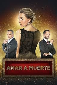 Watch Full Movie :Amar a muerte (2018-2019)