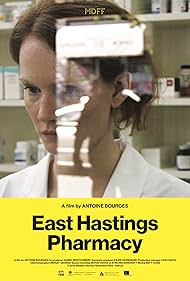 Watch Full Movie :East Hastings Pharmacy (2012)