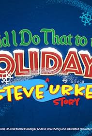 Watch Full Movie :Did I Do That to the Holidays A Steve Urkel Story (2022)