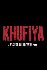 Watch Full Movie :Khufiya (2023)