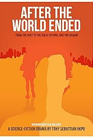 Watch Full Movie :After the World Ended (2015)