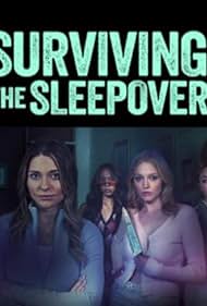 Watch Full Movie :Surviving the Sleepover (2024)