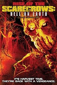 Watch Full Movie :Rise of the Scarecrows Hell on Earth (2021)