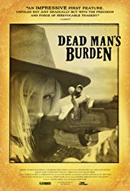 Watch Full Movie :Dead Mans Burden (2012)