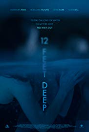 Watch Full Movie :12 Feet Deep (2016)