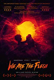 Watch Full Movie :We Are the Flesh (2016)
