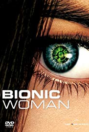 Watch Full Movie :Bionic Woman (2007)