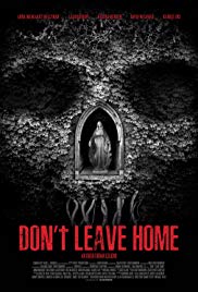 Watch Full Movie :Dont Leave Home (2018)