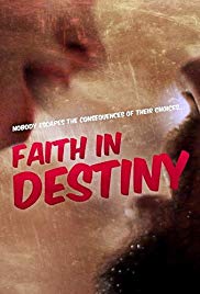 Watch Full Movie :Faith in Destiny (2012)
