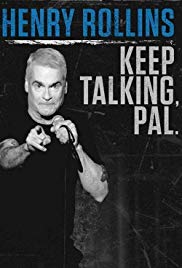 Watch Full Movie :Henry Rollins: Keep Talking, Pal (2018)