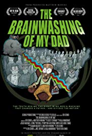 Watch Full Movie :The Brainwashing of My Dad (2015)