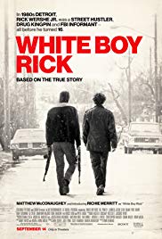 Watch Full Movie :White Boy Rick (2018)