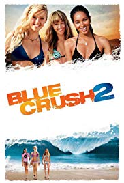 Watch Full Movie :Blue Crush 2 (2011)