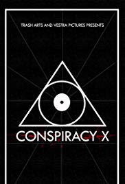 Watch Full Movie :Conspiracy X (2017)
