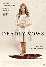 Watch Full Movie :Deadly vows (2017)