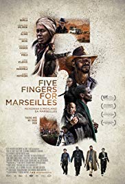 Watch Full Movie :Five Fingers for Marseilles (2017)