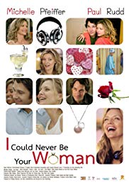 Watch Full Movie :I Could Never Be Your Woman (2007)