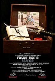 Watch Full Movie :Foster Home Seance (2018)