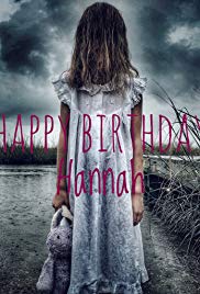 Watch Full Movie :Happy Birthday Hannah (2018)