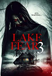 Watch Full Movie :Lake Fear 3 (2018)