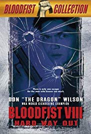 Watch Full Movie :Bloodfist VIII: Trained to Kill (1996)