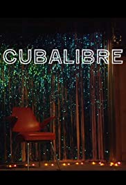 Watch Full Movie :Cuba Libre (2013)