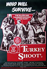 Watch Full Movie :Turkey Shoot (1982)