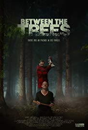 Watch Full Movie :Between the Trees (2018)