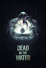 Watch Full Movie :Dead in the Water (2018)