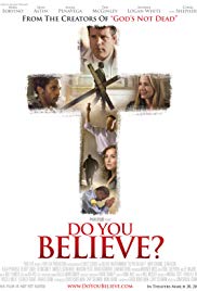 Watch Full Movie :Do You Believe? (2015)
