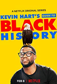 Watch Full Movie :Kevin Harts Guide to Black History (2017)