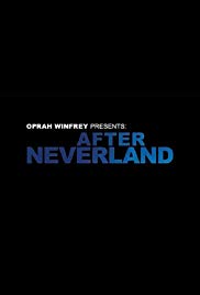 Watch Full Movie :Oprah Winfrey Presents: After Neverland (2019)