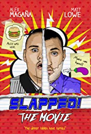 Watch Full Movie :Slapped! The Movie (2016)