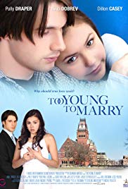 Watch Full Movie :Too Young to Marry (2007)
