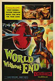 Watch Full Movie :World Without End (1956)