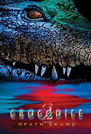 Watch Full Movie :Crocodile 2: Death Swamp (2002)