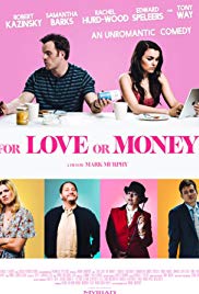 Watch Full Movie :For Love or Money (2018)